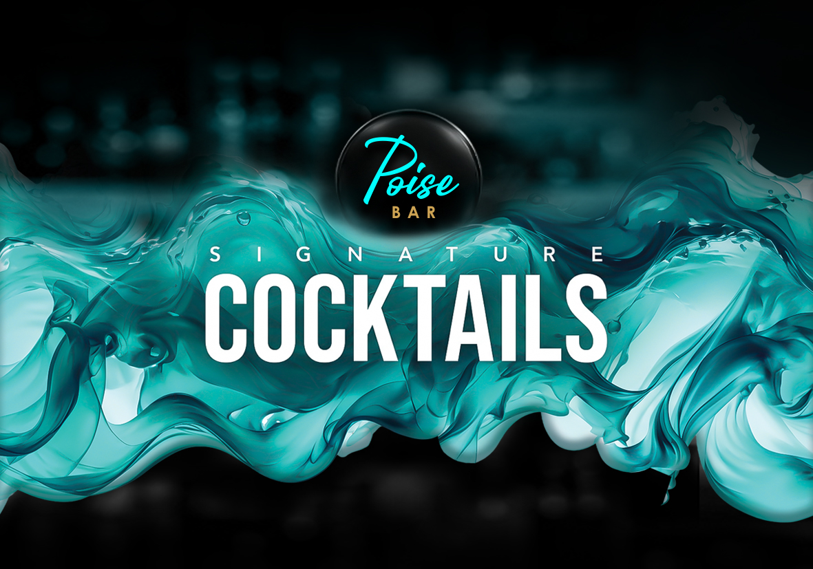 Poise Bar signature cocktails - 1