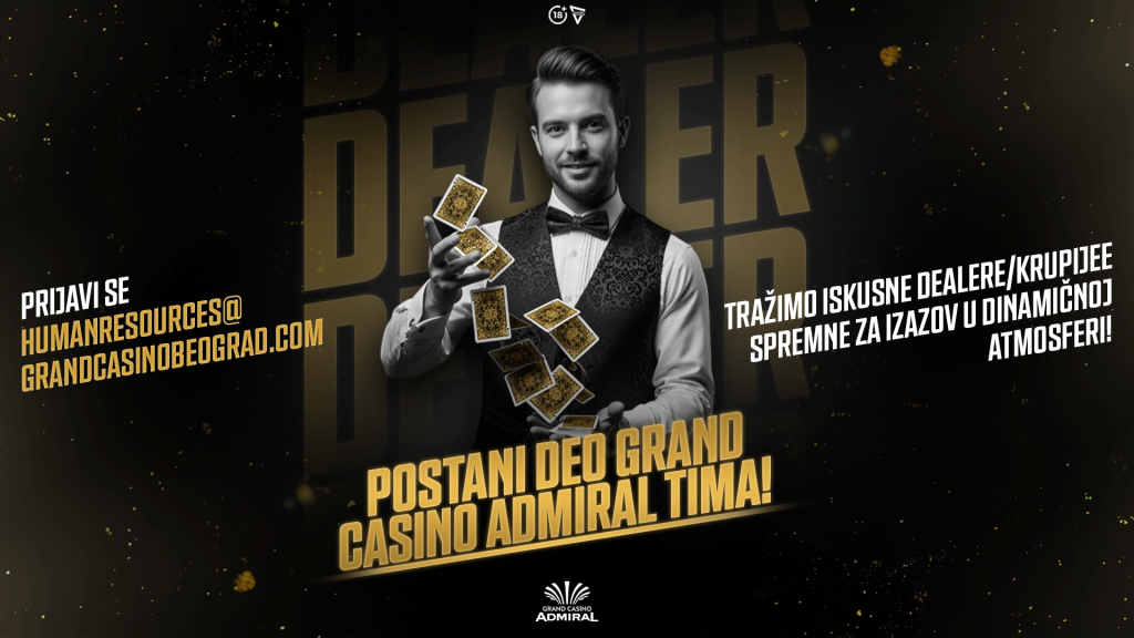 Postani Dealer u Grand Casinu Admiral!